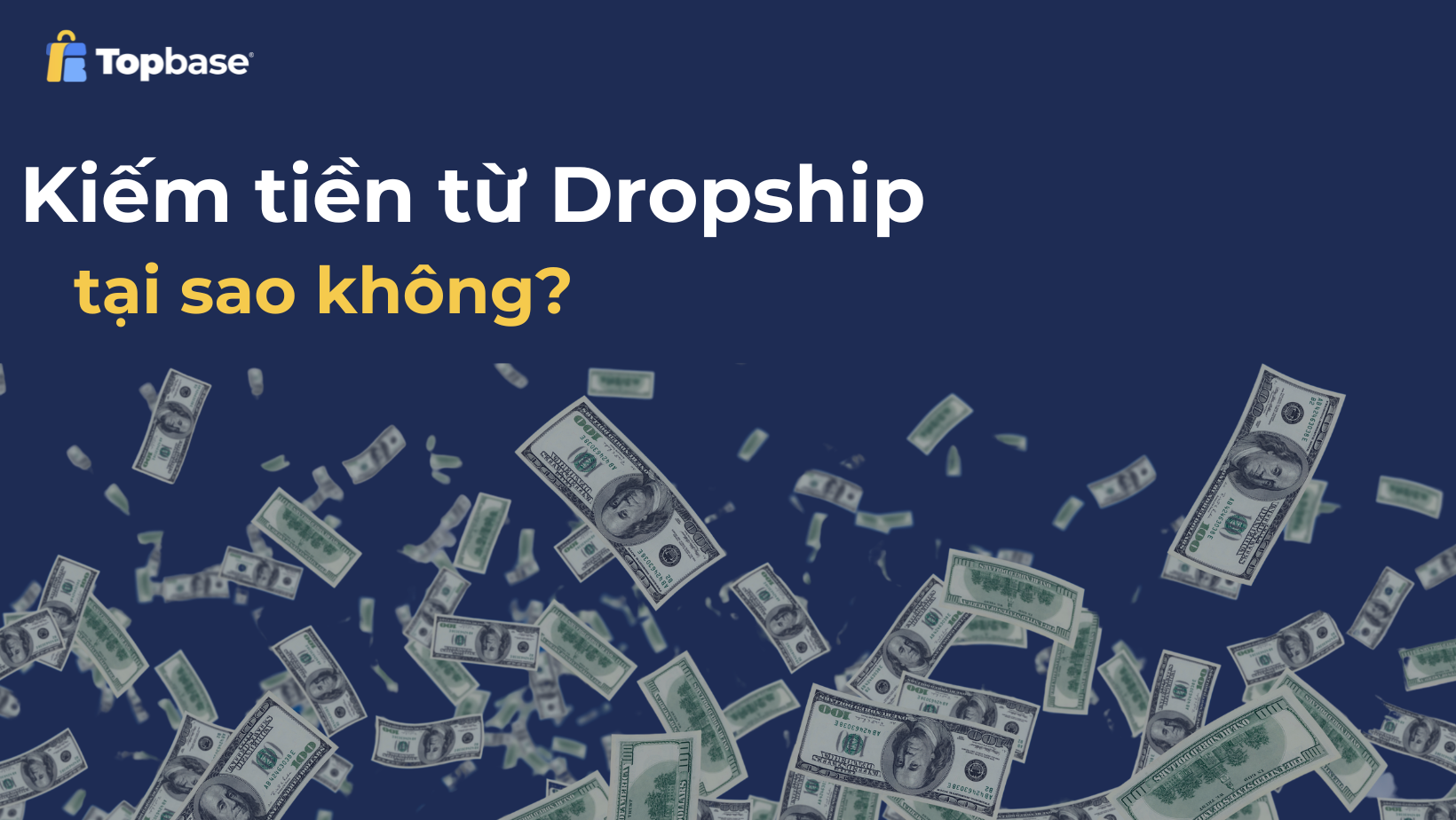 Nếu việc kinh doanh dropshipping có khả năng đem lại lợi nhuận cao, tại sao không nhiều người tham gia?