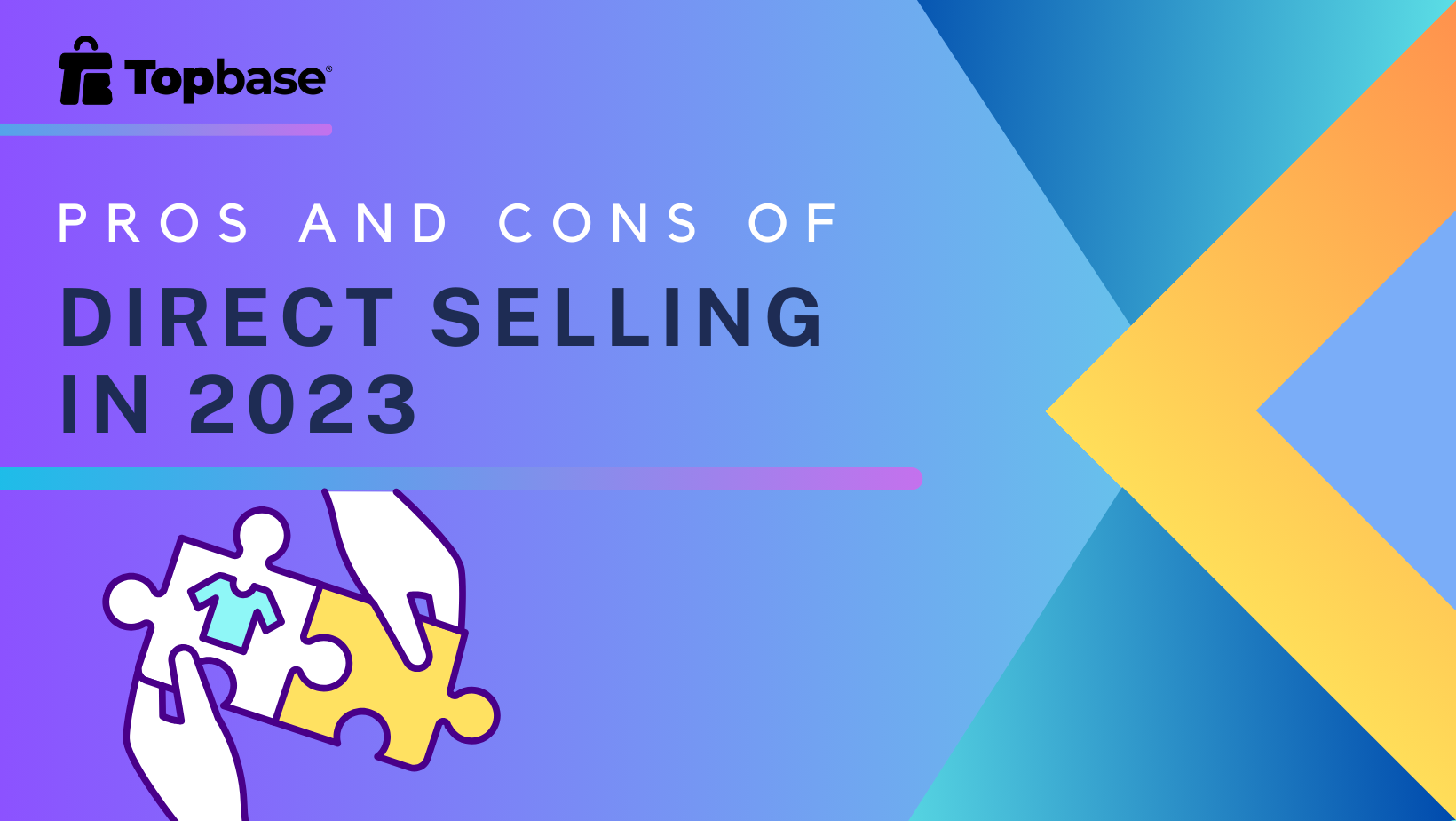 Pros and Cons of Direct Selling in 2023